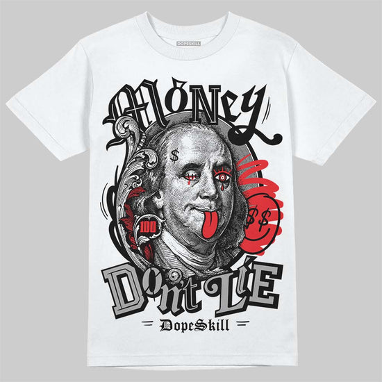 Jordan 4 “White Thunder” DopeSkill T-Shirt Money Don't Lie Graphic Streetwear - White