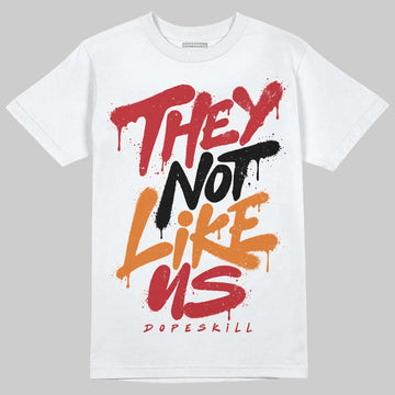 Jordan 5 "Sunset" DopeSkill T-Shirt They Not Like Us Graphic Streetwear - White 