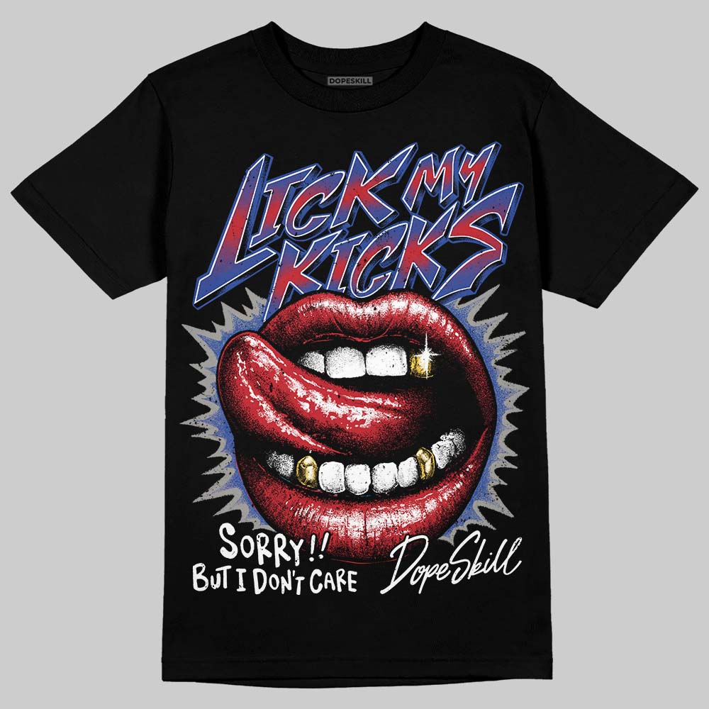 Jordan 4 “Rare Air” DopeSkill T-Shirt Lick My Kicks Graphic Streetwear - Black