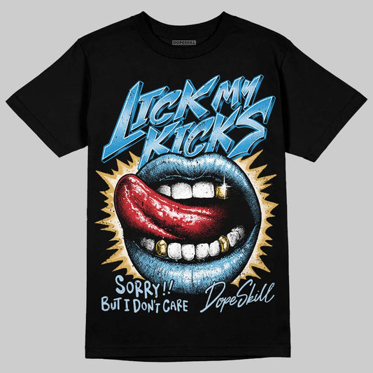 Jordan 4 Denim “Worn Blue” DopeSkill T-Shirt Lick My Kicks Graphic Streetwear - Black