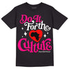 Jordan 1 Low GS “Fierce Pink” Dopeskill T-Shirt Do It For The Culture Graphic Streetwear - Black