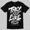 Jordan 5 "White Metallic" DopeSkill T-Shirt They Not Like Us Graphic Streetwear - Black