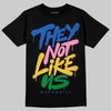 Jordan 3 “Brazil” DopeSkill T-Shirt They Not Like Us Graphic Streetwear - Black