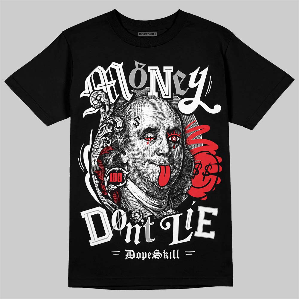 Jordan 4 “White Thunder” DopeSkill T-Shirt Money Don't Lie Graphic Streetwear - Black