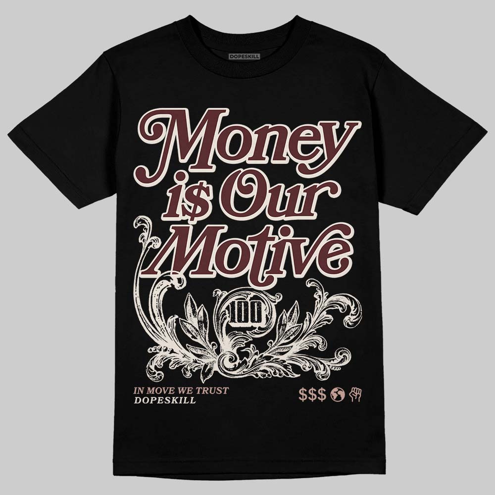 Jordan 11 “China” DopeSkill T-Shirt Money Is Our Motive Typo Graphic Streetwear - Black
