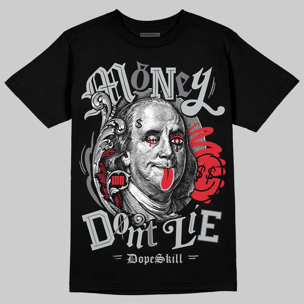 Jordan 12 Black Wolf Grey DopeSkill T-Shirt Money Don't Lie Graphic Streetwear - Black