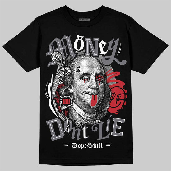 Jordan 3 “Cement Grey” DopeSkill T-Shirt Money Don't Lie Graphic Streetwear - Black