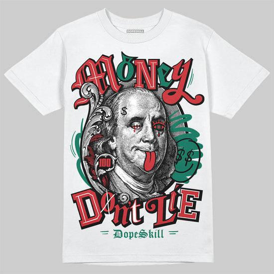 Jordan 5 ‘El Grito’ DopeSkill T-Shirt Money Don't Lie Graphic Streetwear - White