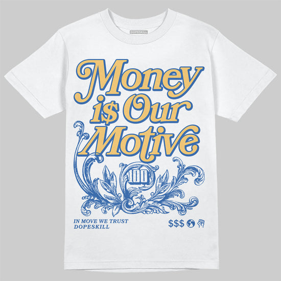 Travis Scott x Air Jordan 1 Low OG “Canary” DopeSkill T-Shirt Money Is Our Motive Typo Graphic Streetwear - White