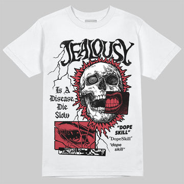 Jordan 4 “Sierra Red" DopeSkill T-Shirt Jealousy Graphic Streetwear - White
