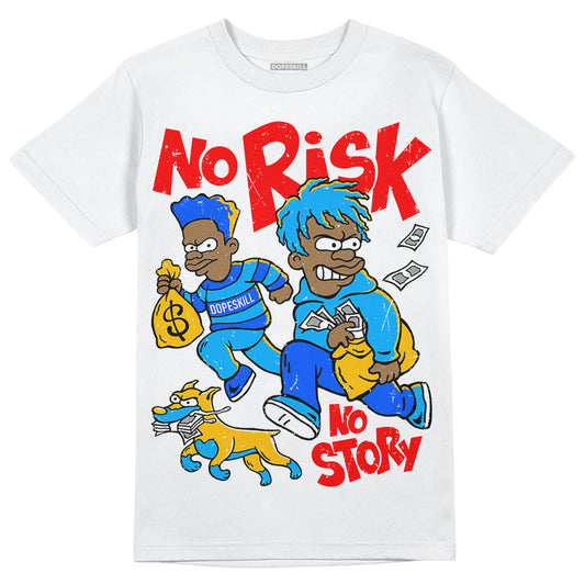 Royal Blue Sneakers DopeSkill T-Shirt No Risk No Story Graphic Streetwear - White