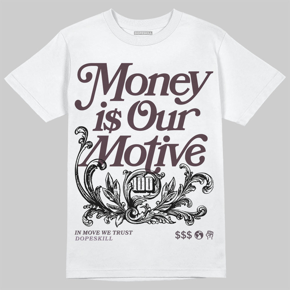 A Ma Maniere x Air Jordan 4 "Phantom" DopeSkill T-Shirt Money Is Our Motive Typo Graphic Streetwear - White 