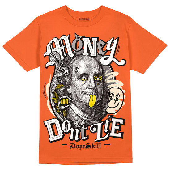 Jordan 3 Georgia Peach DopeSkill Orange T-Shirt Money Don't Lie Graphic Streetwear