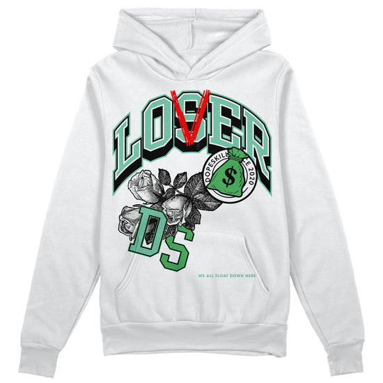 Jordan 1 High OG Green Glow DopeSkill Hoodie Sweatshirt Loser Lover Graphic Streetwear - White 