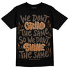 Jordan 1 Retro High OG Palomino DopeSkill T-Shirt Grind Shine Graphic Streetwear - Black