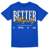 Royal Blue Sneakers DopeSkill Royal Blue T-Shirt Better Myself Graphic Streetwear