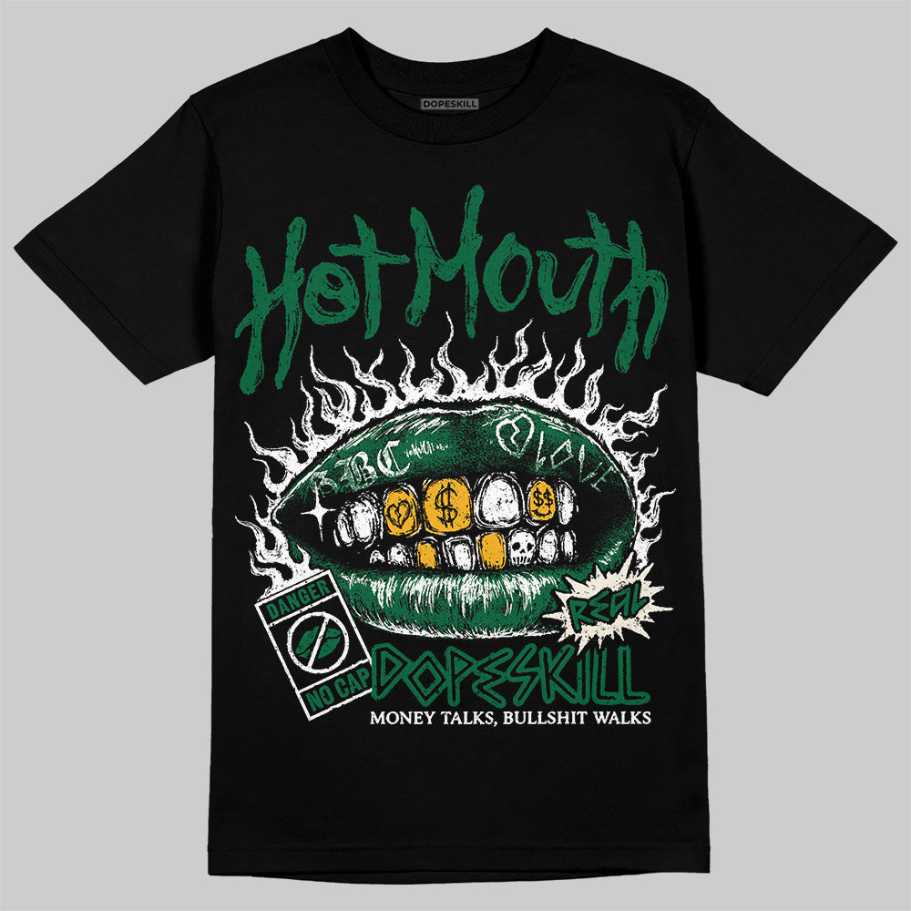 Jordan 13 GS “Pine Green” DopeSkill T-Shirt Hot Mouth Graphic Streetwear - Black