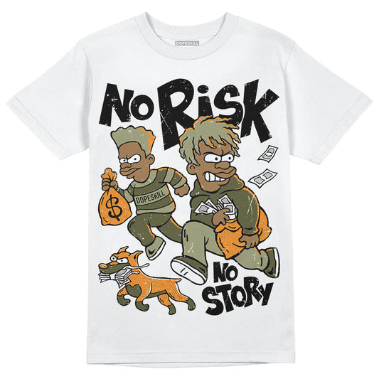 Jordan 5 "Olive" DopeSkill T-Shirt No Risk No Story Graphic Streetwear - White
