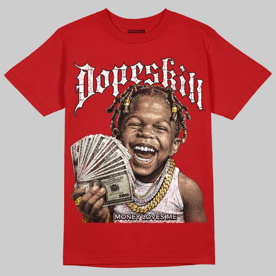 Red Sneakers DopeSkill T-Shirt Money Loves Me Graphic Streetwear - Red