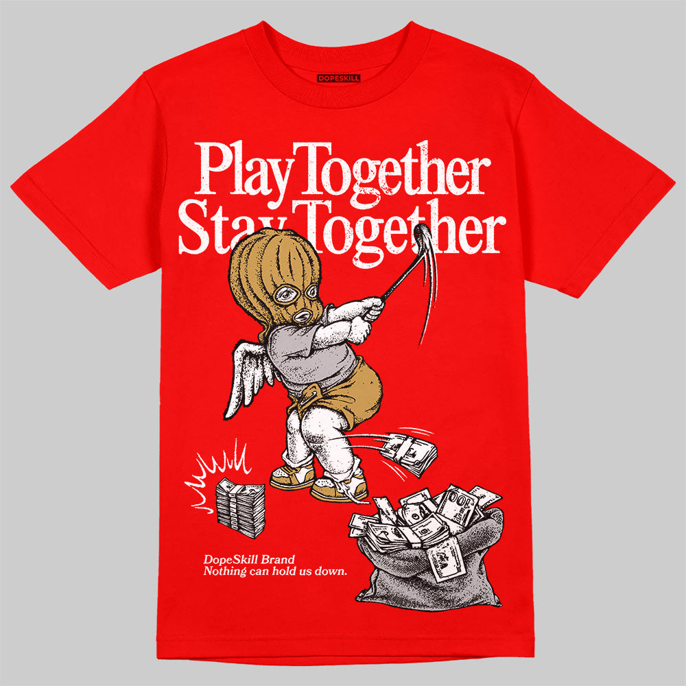 Red Sneakers DopeSkill Red T-Shirt Play together, Stay together Graphic Streetwear