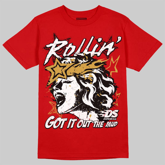 Red Sneakers DopeSkill T-Shirt Got It Out The Mud Graphic Streetwear - red