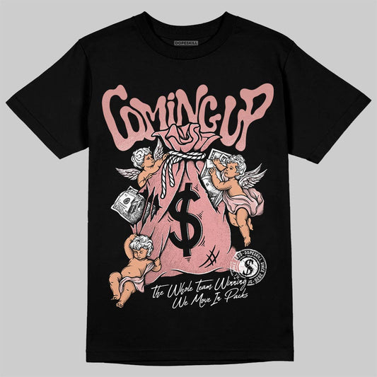 Jordan 40 “Dusty Rose” DopeSkill T-Shirt Money Bag Coming Up Graphic Streetwear - Black