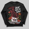 Jordan 4 Retro Red Cement DopeSkill Long Sleeve T-Shirt Reap What You Sow Graphic Streetwear - Black