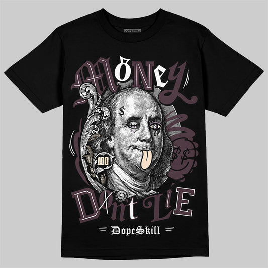 A Ma Maniére x Air Jordan 3 "Burgundy Crush" DopeSkill T-Shirt Money Don't Lie Graphic Streetwear - Black