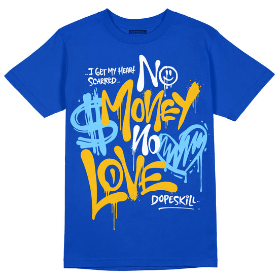 Royal Blue Sneakers DopeSkill Royal Blue T-Shirt No Money No Love Typo Graphic Streetwear