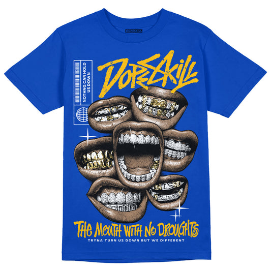 Royal Blue Sneakers DopeSkill Royal Blue T-Shirt The Mouth With No Droughts Graphic Streetwear