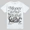 Jordan 10 Retro Shadow (2025) DopeSkill T-Shirt Money Is Our Motive Typo Graphic Streetwear - White