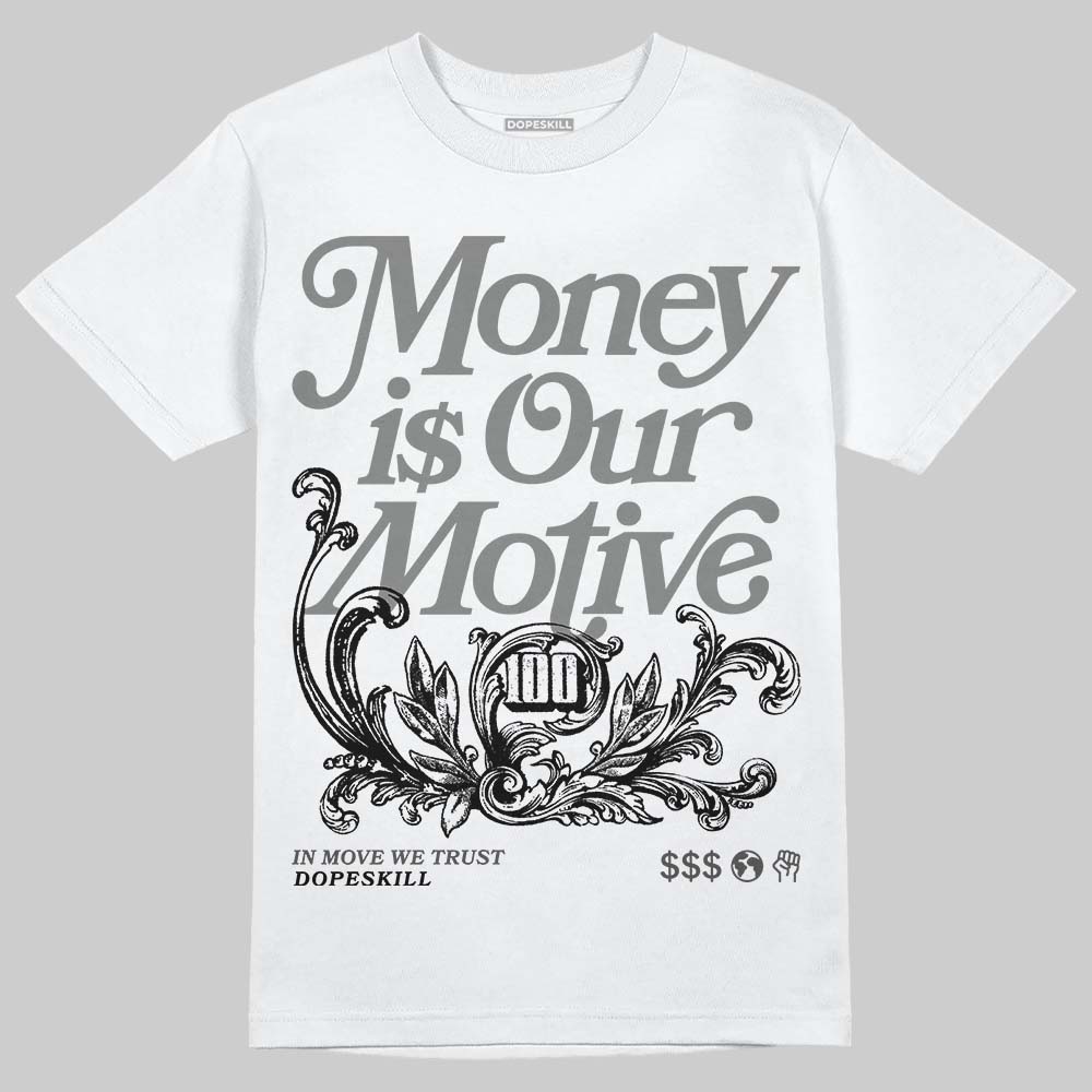 Jordan 10 Retro Shadow (2025) DopeSkill T-Shirt Money Is Our Motive Typo Graphic Streetwear - White