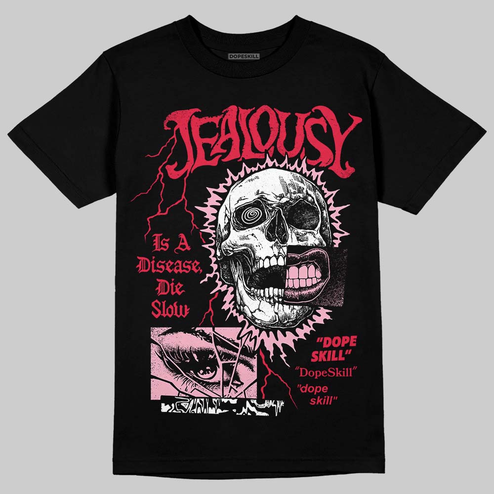 Dunk Low Valentine's Day (2026) DopeSkill T-Shirt Jealousy Graphic Streetwear - black