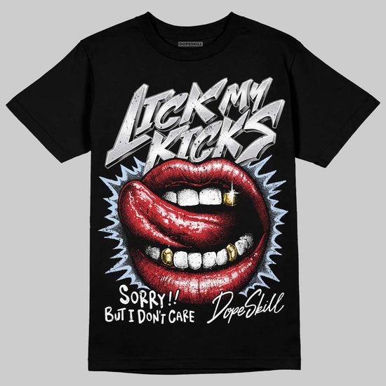 Jordan 5 Retro OG Black Metallic Reimagined DopeSkill T-Shirt Lick My Kicks Graphic Streetwear - Black