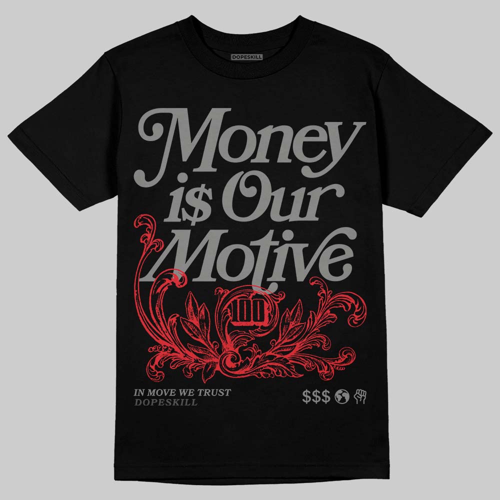 Jordan 10 Retro Shadow (2025) DopeSkill T-Shirt Money Is Our Motive Typo Graphic Streetwear - Black