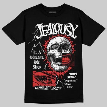 Jordan 6 “Reverse Infrared” DopeSkill T-Shirt Jealousy Graphic Streetwear - Black