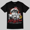 Nigel Sylvester x Air Jordan 4 ‘Brick by Brick’ DopeSkill T-Shirt In My Way Graphic Streetwear - Black