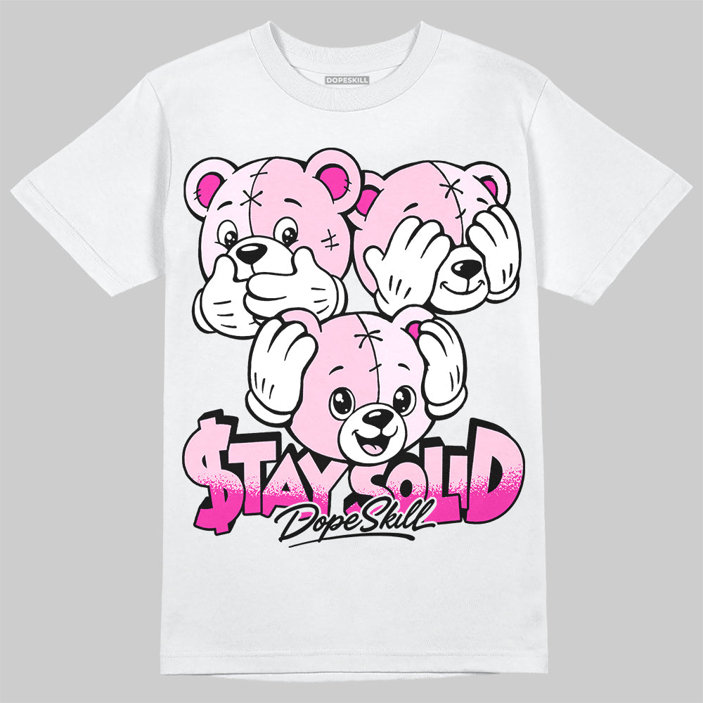 Dunk Triple Pink DopeSkill T-Shirt Stay Solid Graphic Streetwear - White