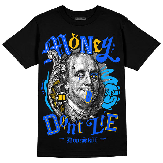 Royal Blue Sneakers DopeSkill T-Shirt Money Don't Lie Graphic Streetwear - Black