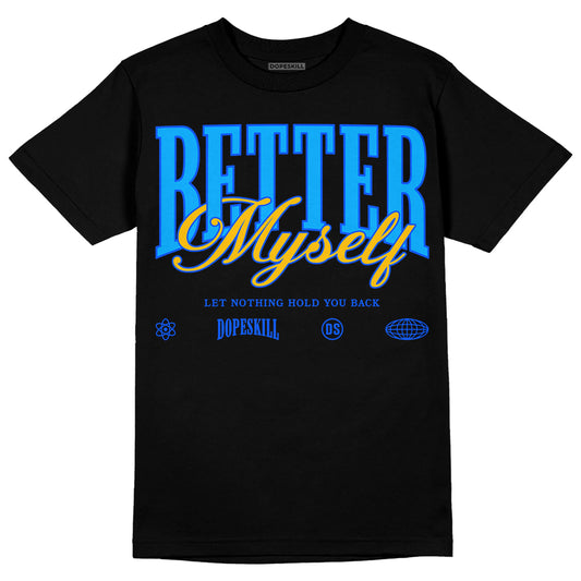 Royal Blue Sneakers DopeSkill T-Shirt Better Myself Graphic Streetwear - Black