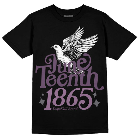 Jordan 2 “Mauve/Off-Noir” DopeSkill T-Shirt Juneteenth 1865 Graphic Streetwear - Black