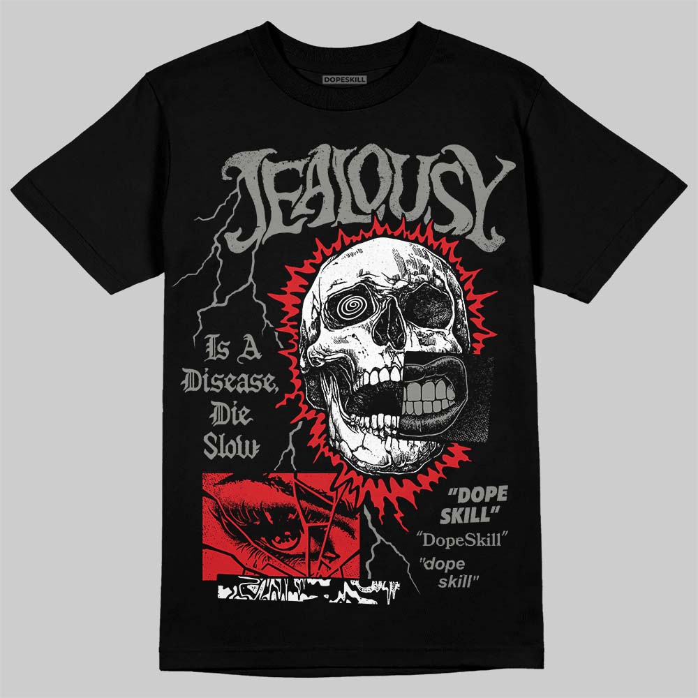 Jordan 4 Bred DopeSkill T-Shirt Jealousy Graphic Streetwear - black