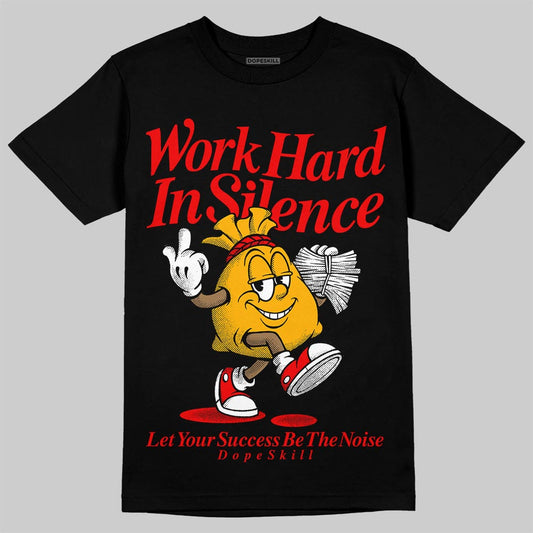 Red Sneakers DopeSkill T-Shirt Work Hard In Silence Graphic Streetwear - Black