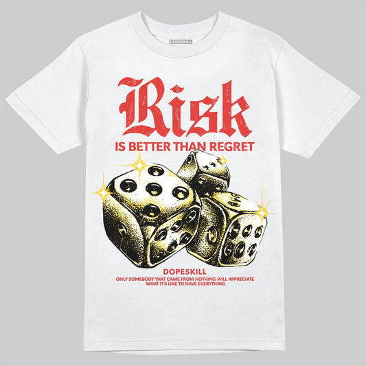 Red Sneakers DopeSkill T-Shirt Risk Is Better Than Regret Graphic Streetwear - White