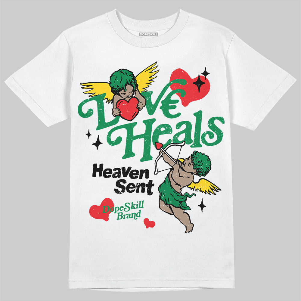 Jordan 5 “Lucky Green” DopeSkill T-Shirt New Love Heals Graphic Streetwear - White