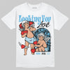 Jordan 11 Retro Legend Blue DopeSkill T-Shirt Looking For Love Graphic Streetwear - White