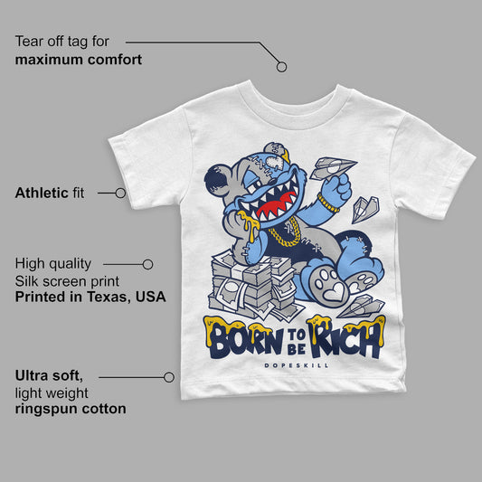 Midnight Navy 5s DopeSkill Toddler Kids T-shirt Born To Be Rich Graphic