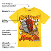 Yellow Ochre 6s DopeSkill Yellow T-shirt Get Rich Graphic