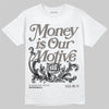 Jordan 4 Retro Cave Stone DopeSkill T-Shirt Money Is Our Motive Typo Graphic Streetwear - White