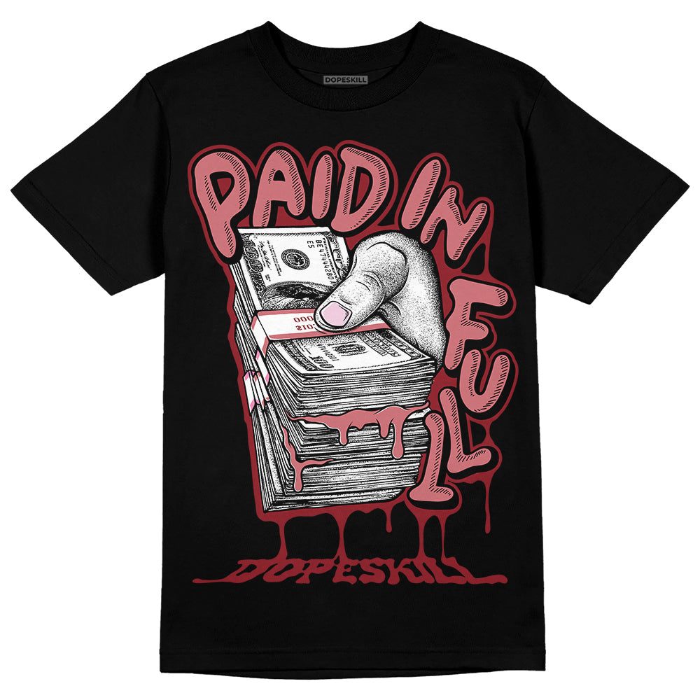 Valentine's Day Collection DopeSkill T-Shirt Paid In Full Graphic Streetwear - Black